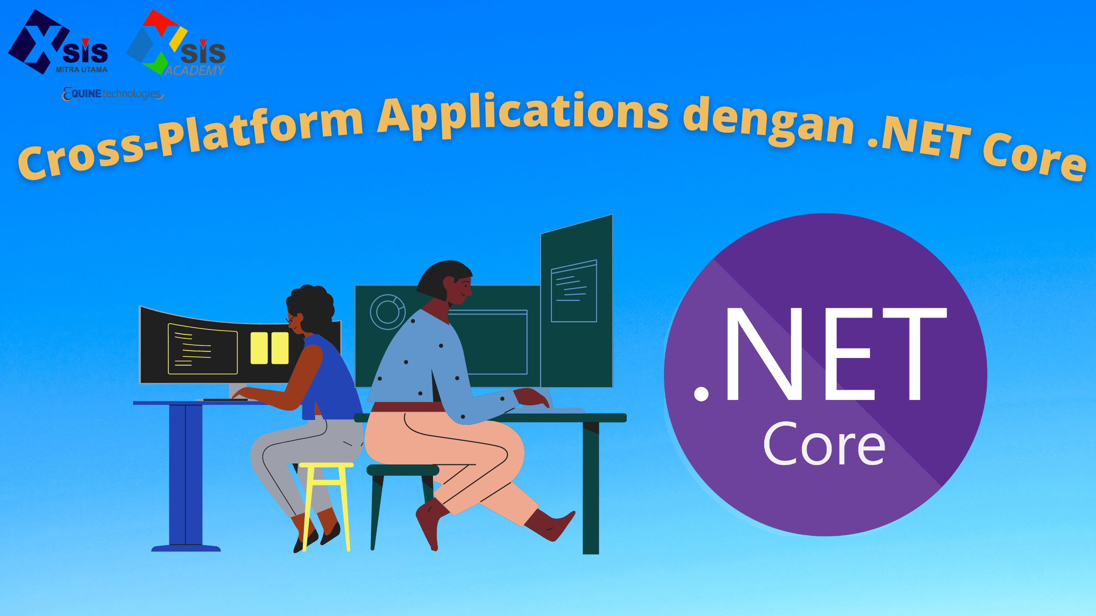 .NET Core Untuk Cross-Platform Applications