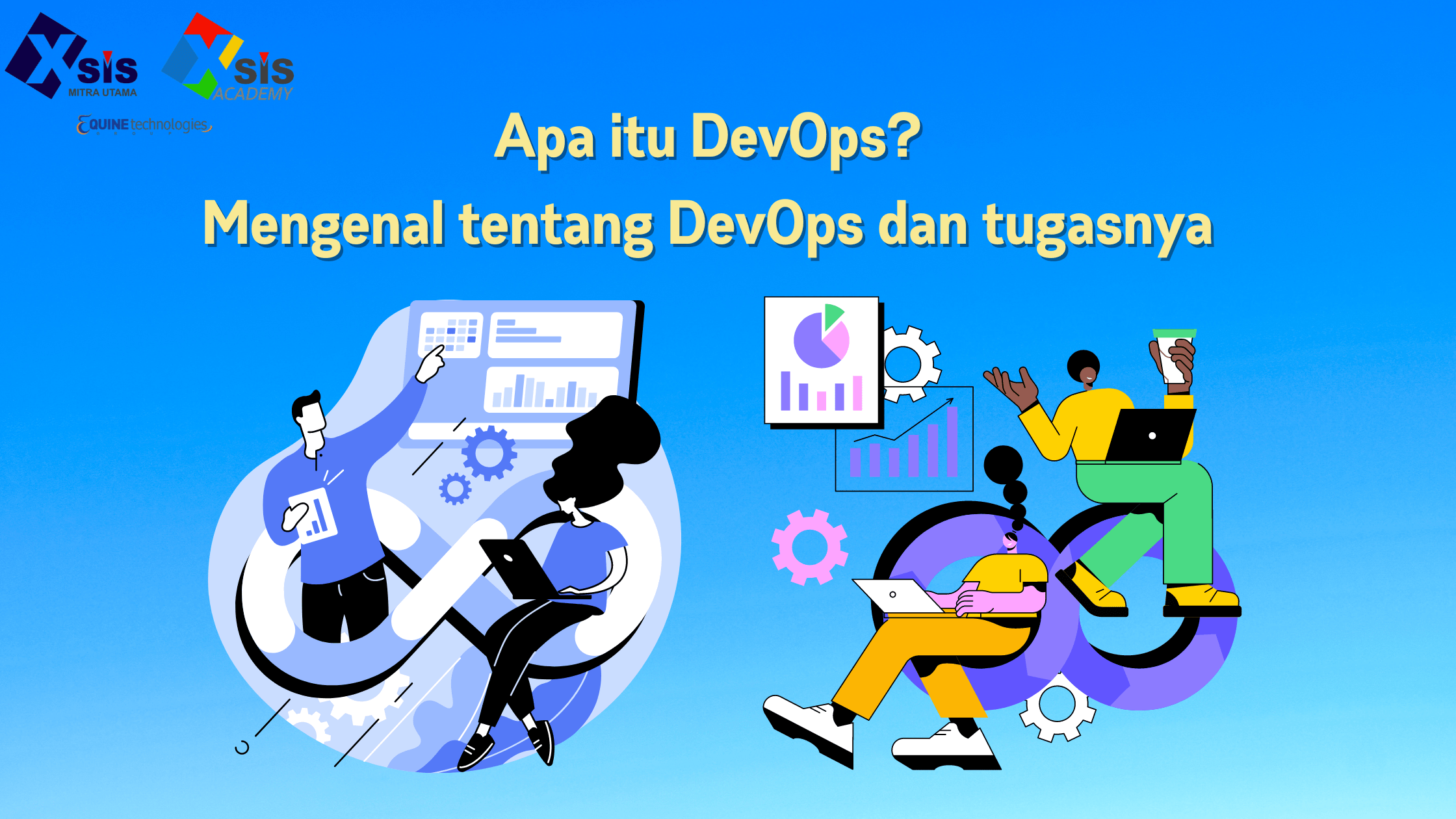 Apa itu DevOps?  Mengenal tentang DevOps dan tugasnya